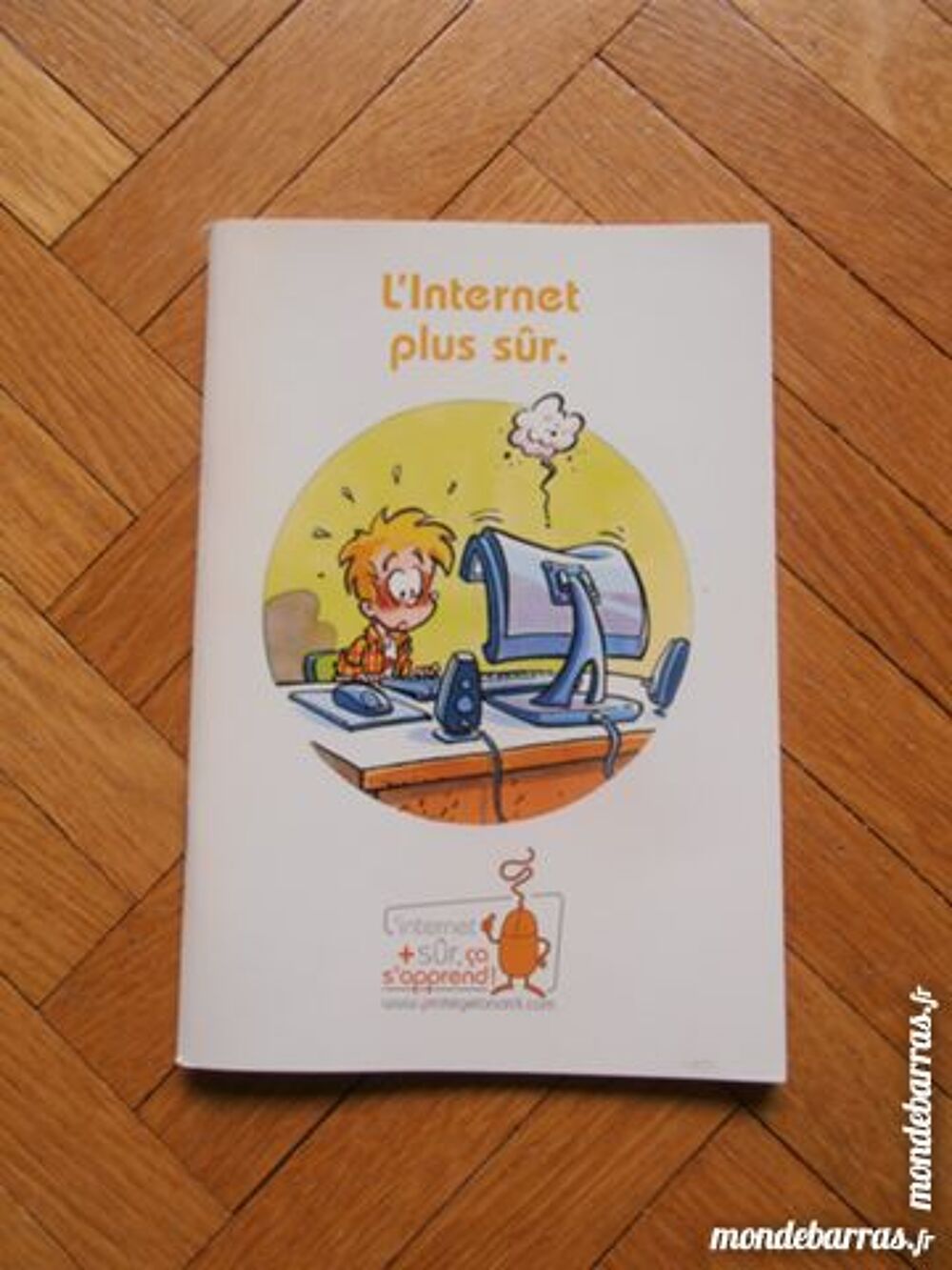 Livre L'internet plus s&ucirc;r Livres et BD