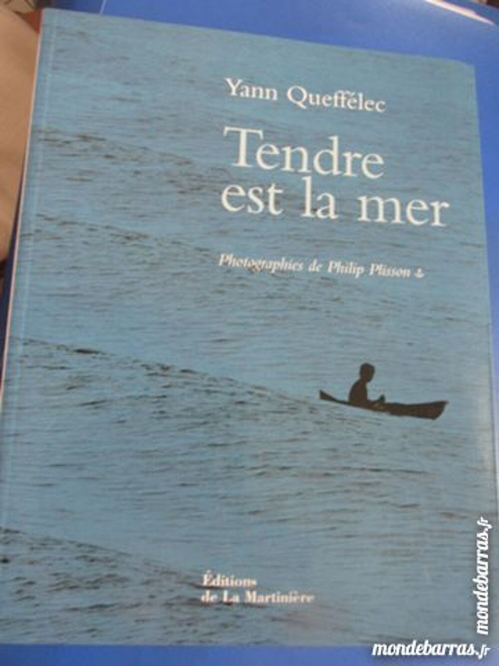 &laquo;TENDRE EST LA MER&raquo; YANN QUEFFELEC Livres et BD