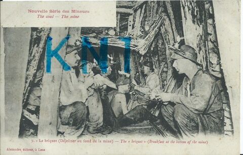 1 cpa, mineurs de fond , le briquet 1916 9 Tours (37)