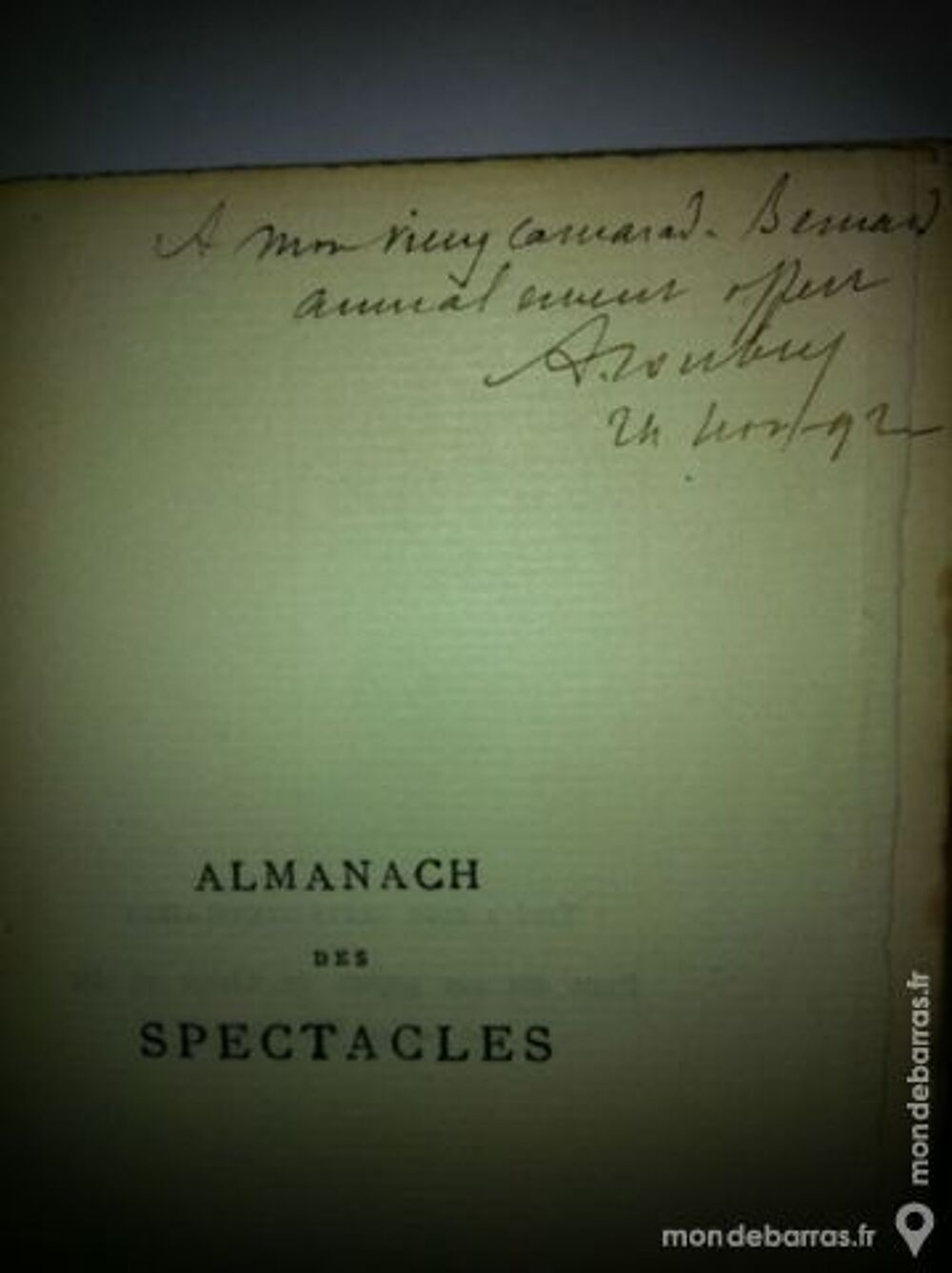 Almanach des spectacles- Albert Soubies- Complet e Livres et BD