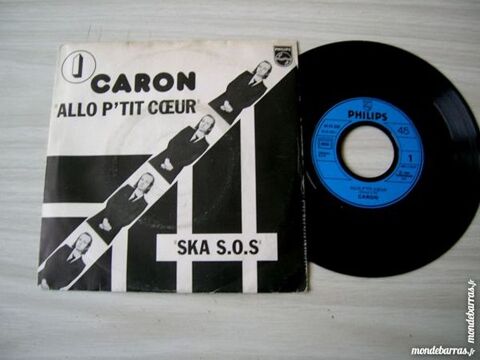 45 TOURS CARON Allo p'tit coeur - SKA 46 Nantes (44)