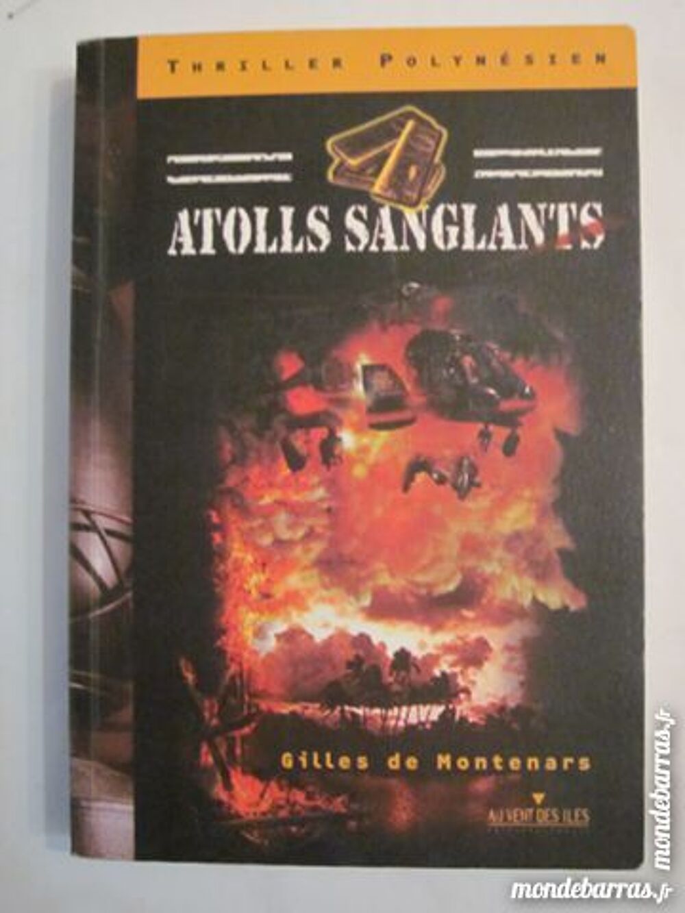 ATOLLS SANGLANTS roman policier POLYNESIEN Livres et BD