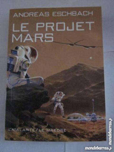 S F -  LE PROJET MARS  par  ANDEAS ESCHBACH 12 Brest (29)
