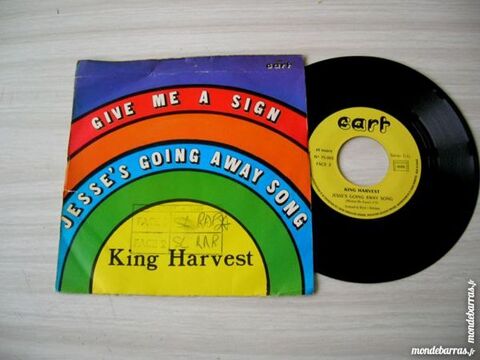 45 TOURS KING HARVEST Give me a sign 8 Nantes (44)