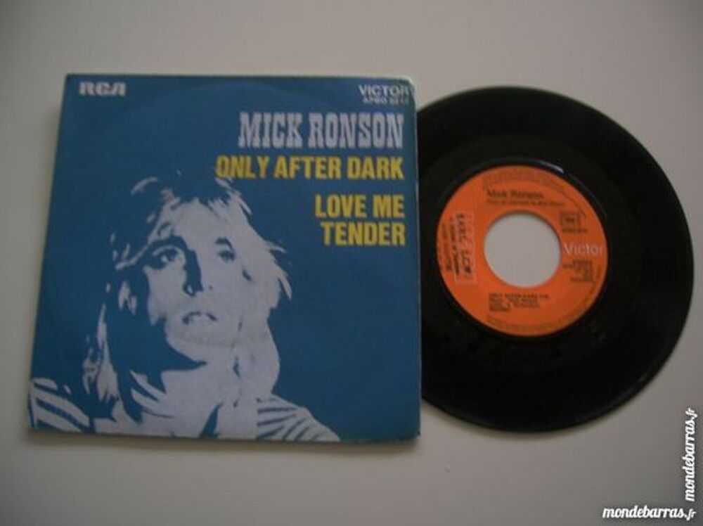 45 TOURS MICK RONSON Only after dark CD et vinyles