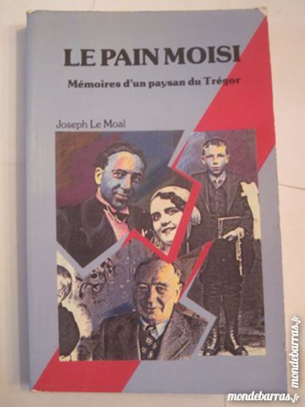 LE PAIN MOISI par JOSEPH LE MOAL Livres et BD