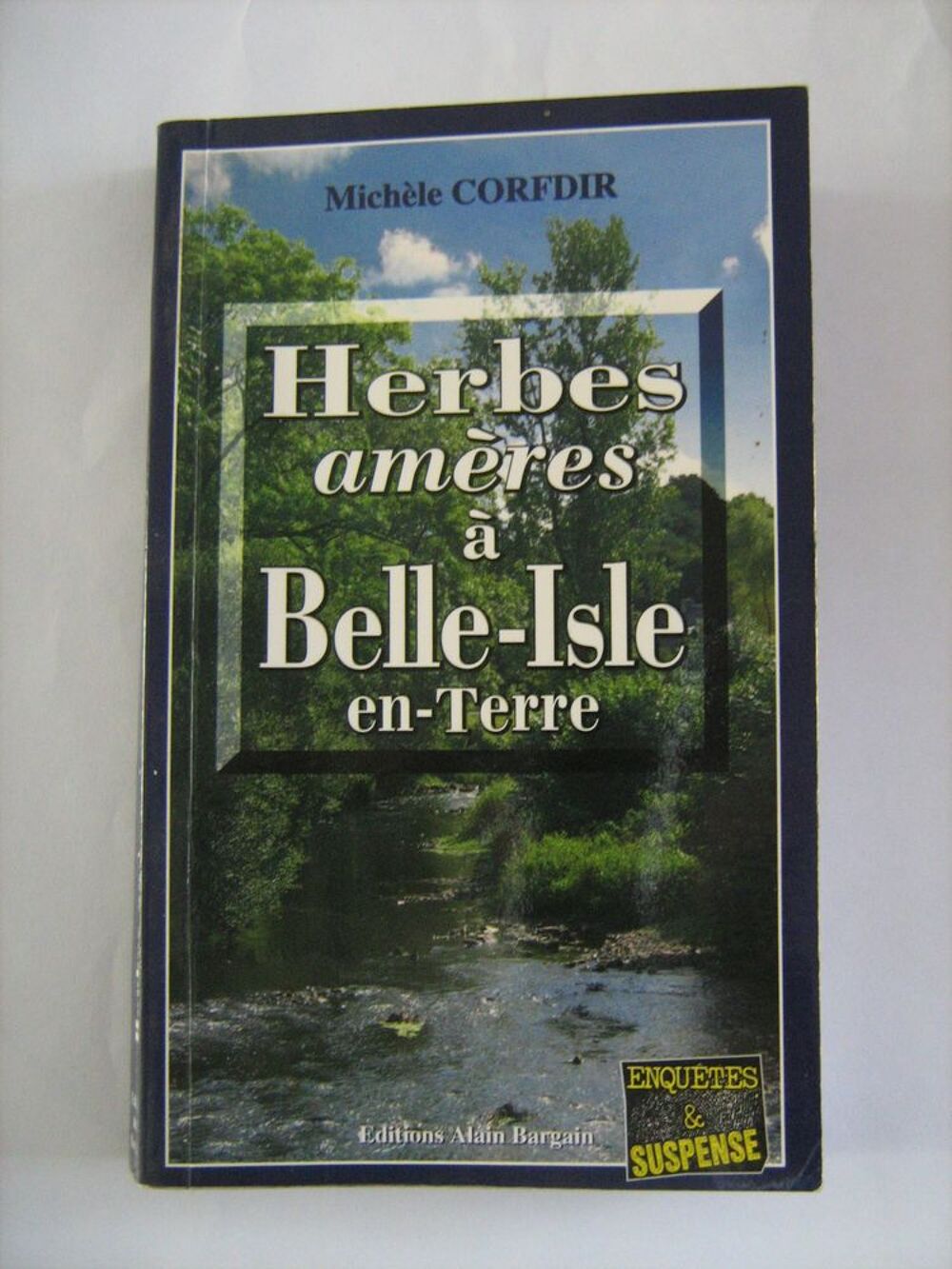 HERBES AMERES A BELLE ISLE EN TERRE policier BARGAIN Livres et BD