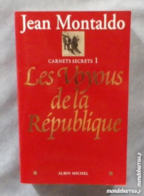 LES VOYOUS DE LA REPUBLIQUE CARNETS SECRETS 1 5 Attainville (95)