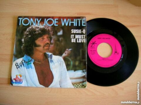 45 TOURS TONY JOE WHITE Susie Q 6 Nantes (44)