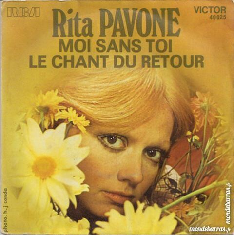 Rita Pavone Moi sans toi/le chant du retour 5 Maurepas (78)