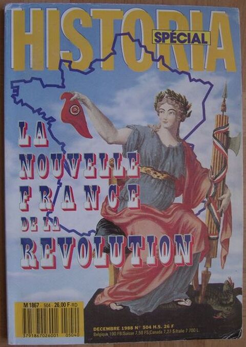 Revue Historia HS 504 : la Nouvelle France de la Révolution 2 Balma (31)