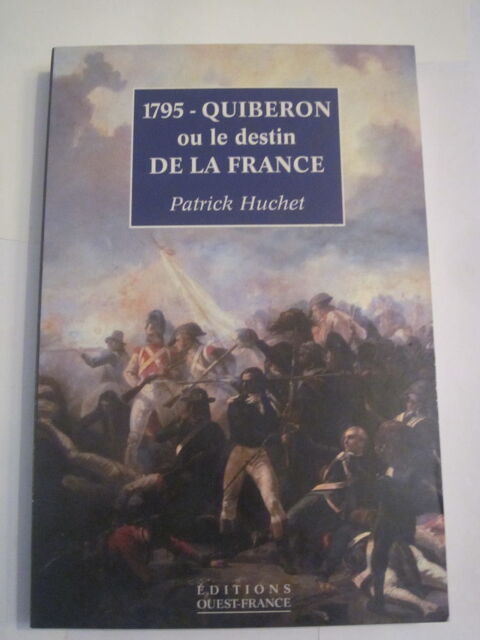 1795 QUIBERON OU LE DESTIN DE LA FRANCE 7 Brest (29)