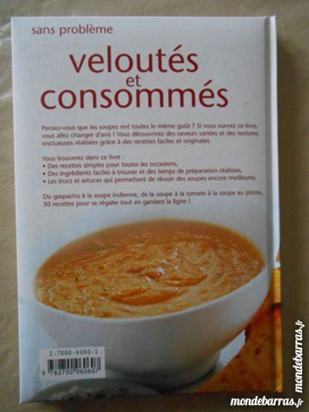Livre de cuisine Velout&eacute;s et consomm&eacute;s - soupe TBE Livres et BD
