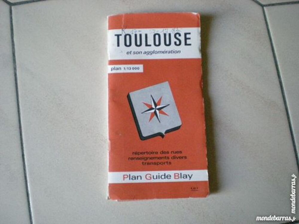 "Plan Guide Blay "" Toulouse - agglom&eacute;ration" 