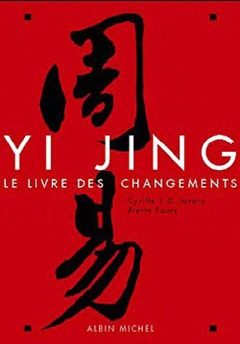 Yi Jing - Le Livre Des Changements Pierre Faure  0 Besançon (25)