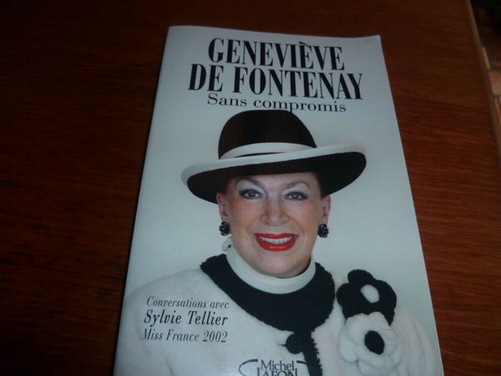 livre neuf GENEVIEVE DE FONTENAY SANS COMPROMIS Livres et BD