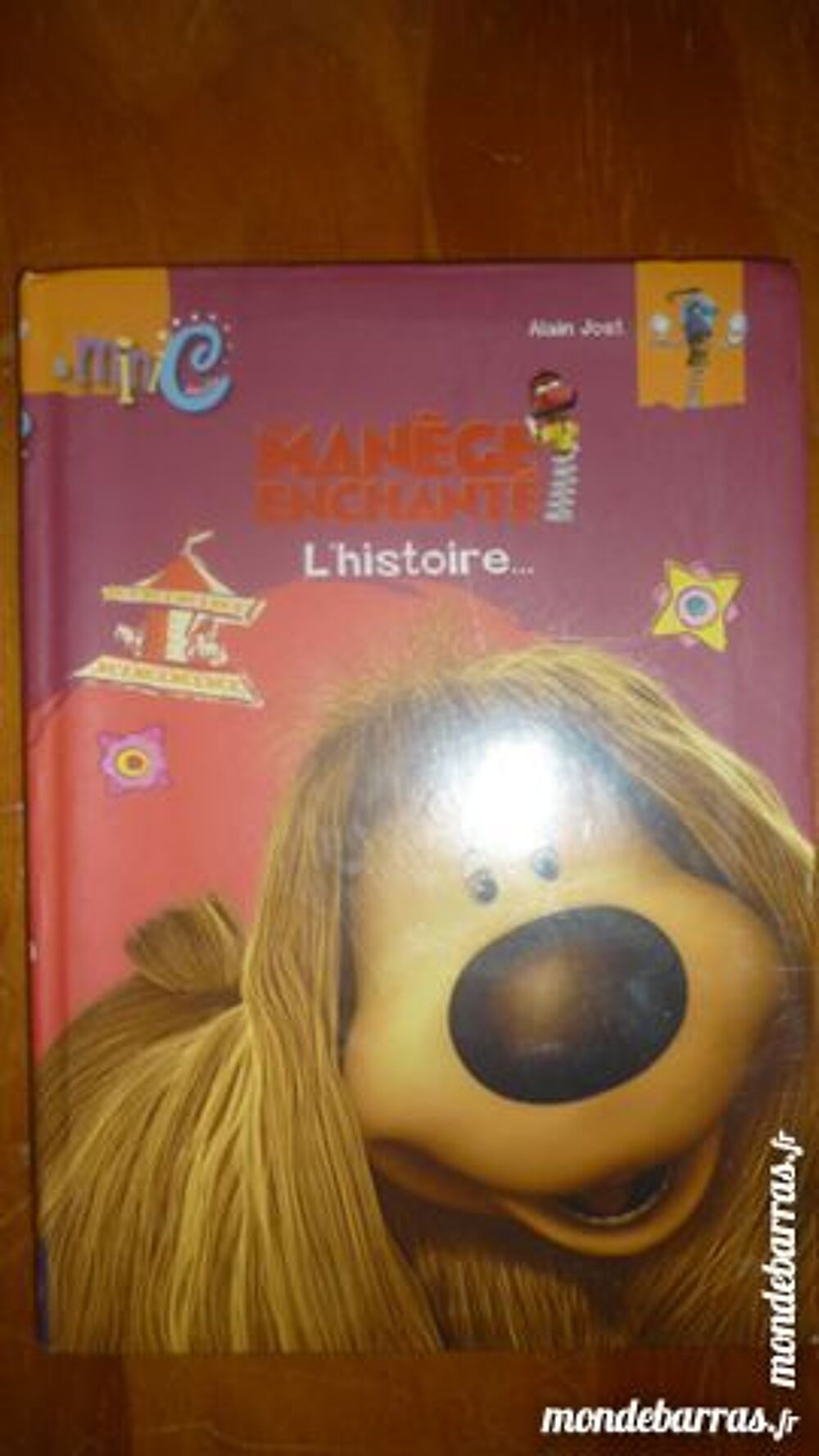 LE MANEGE ENCHANTE - L'histoire Livres et BD