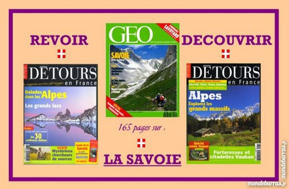 Revoir ou d&eacute;couvrir la SAVOIE Livres et BD
