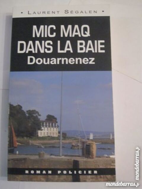 MIC MAQ DANS LA BAIE DOUARNENEZ  policier  BRETON 4 Brest (29)