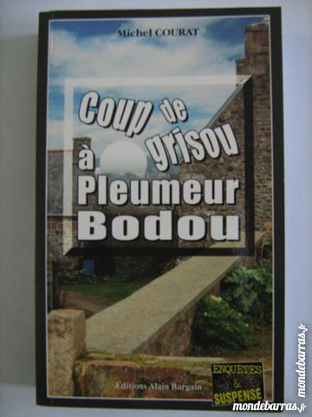 COUP DE GRISOU &Agrave; PLEUMEUR BODOU policier BARGAIN Livres et BD