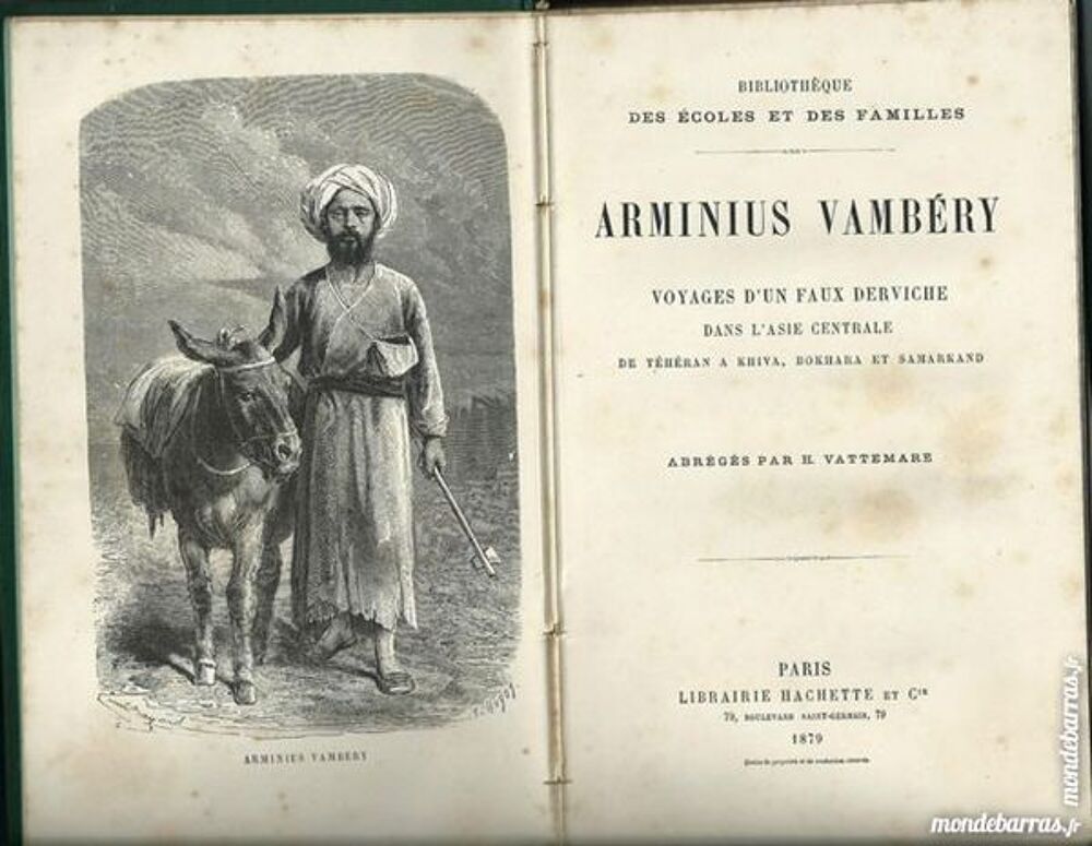 voyage d'un faux derviche , arminius vamb&eacute;ry 1879 Livres et BD