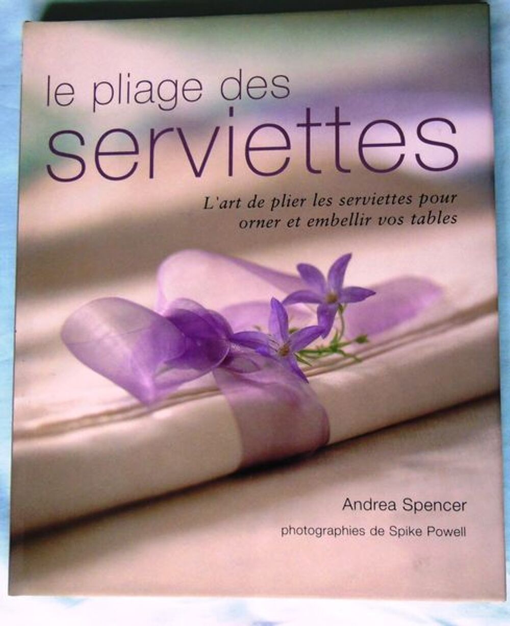 PLIAGE DES SERVIETTES Livres et BD