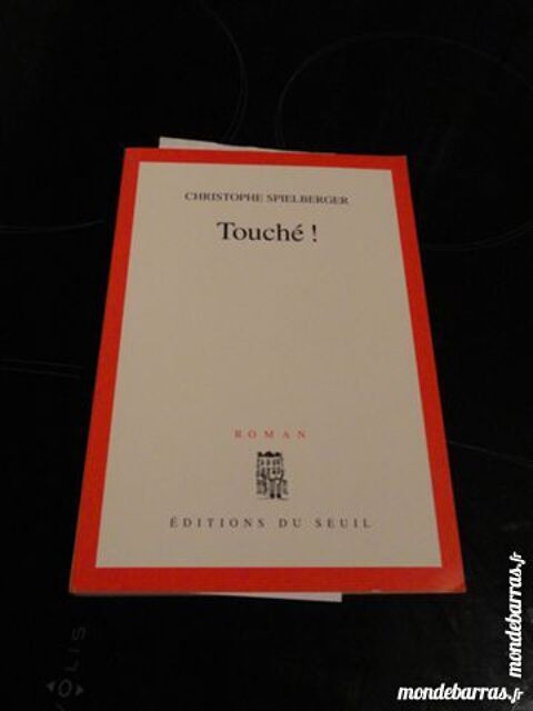 Touché - Christophe Spielberger 4 Strasbourg (67)
