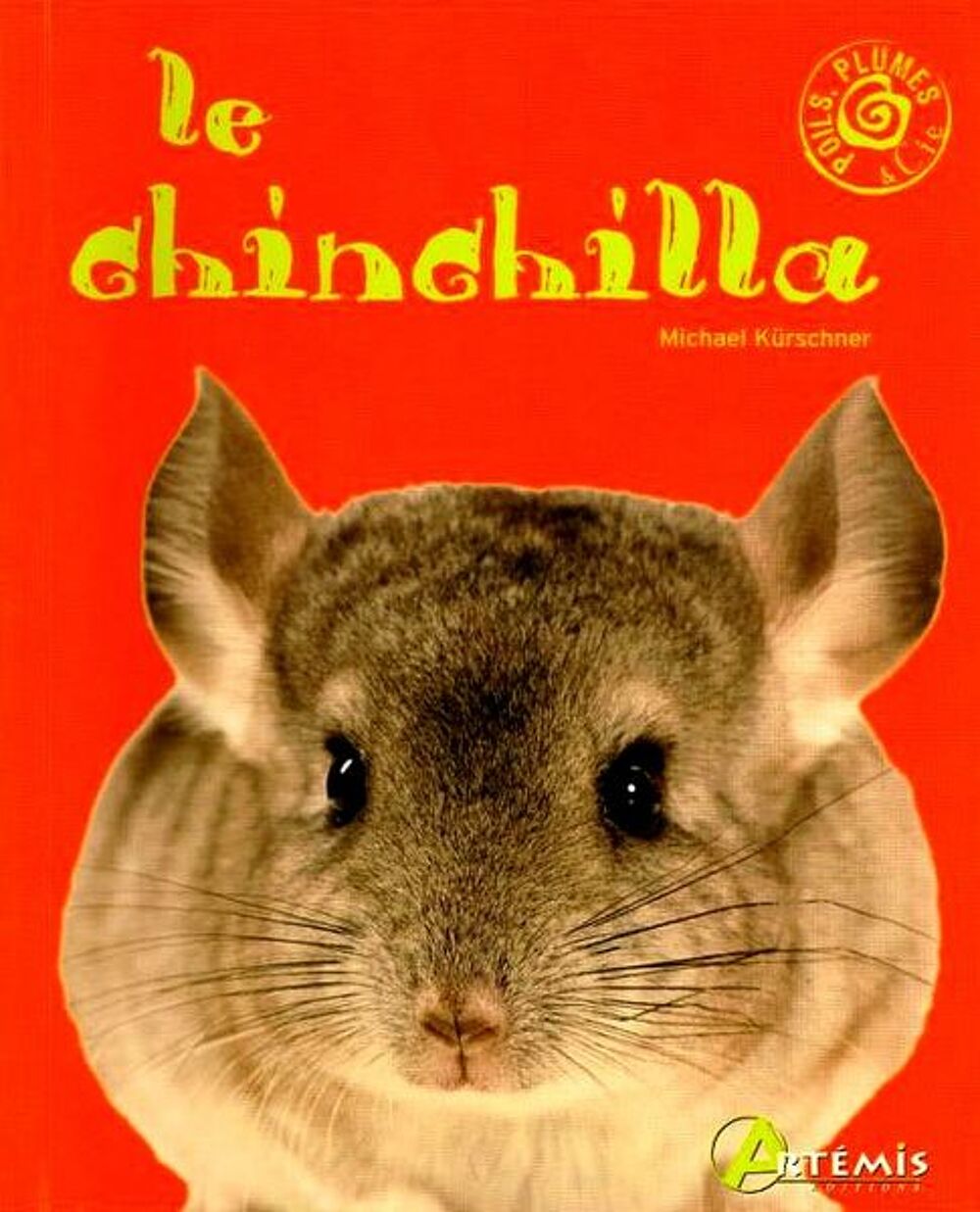 LE CHINCHILLA /prixportcompris Livres et BD