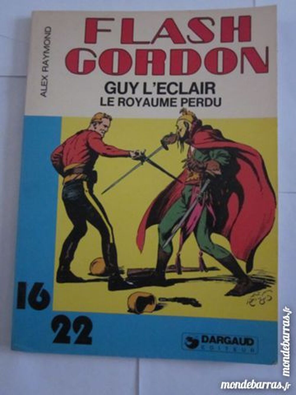 BD - FLASH GORDON - GUY L' ECLAIR - DARGAUD 16/22 Livres et BD