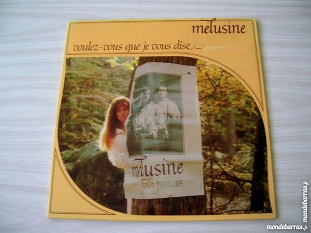 33 TOURS MELUSINE Voulez vous que je vous dise? CD et vinyles