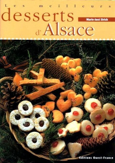 DESSERTS D'ALSACE - CUISINE / les-livres-de-jac 10 Lille (59)