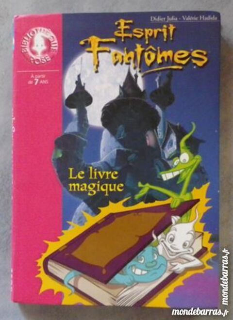 ESPRIT FANTOMES LE LIVRE MAGIQUE BIBLIO ROSE SOUPL 1 Attainville (95)
