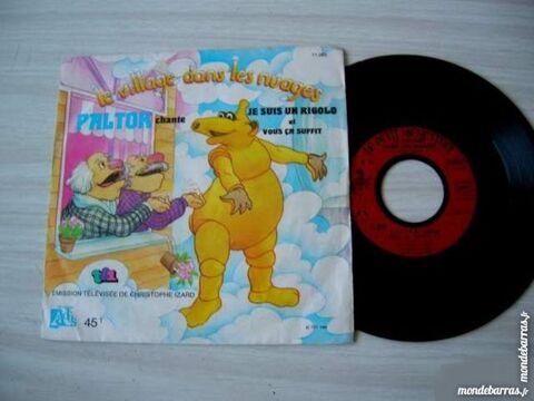 45 TOURS LE VILLAGE DANS LES NUAGES  PALTOK chante 6 Nantes (44)