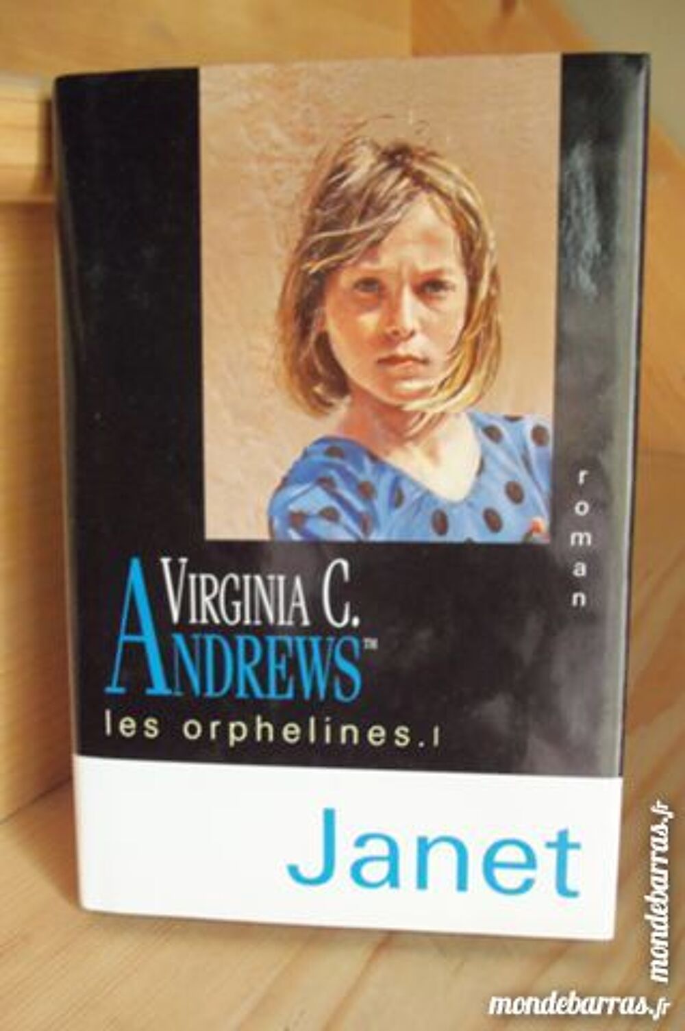 Roman&laquo;Les Orphelines&raquo; de V C Andrews Livres et BD