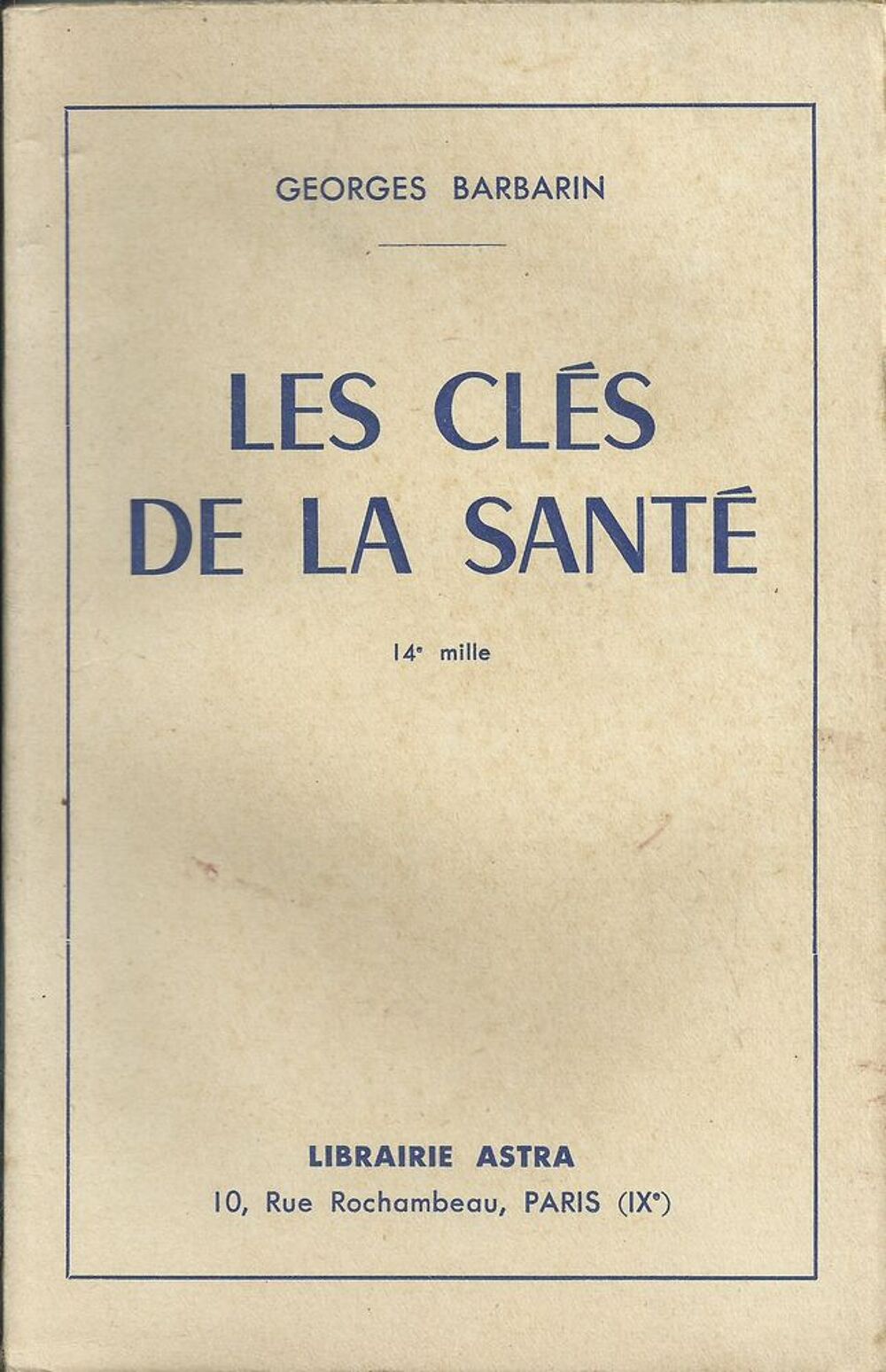 Livre les cl&eacute;s de la sant&eacute;, g.barbarin 1952 Livres et BD