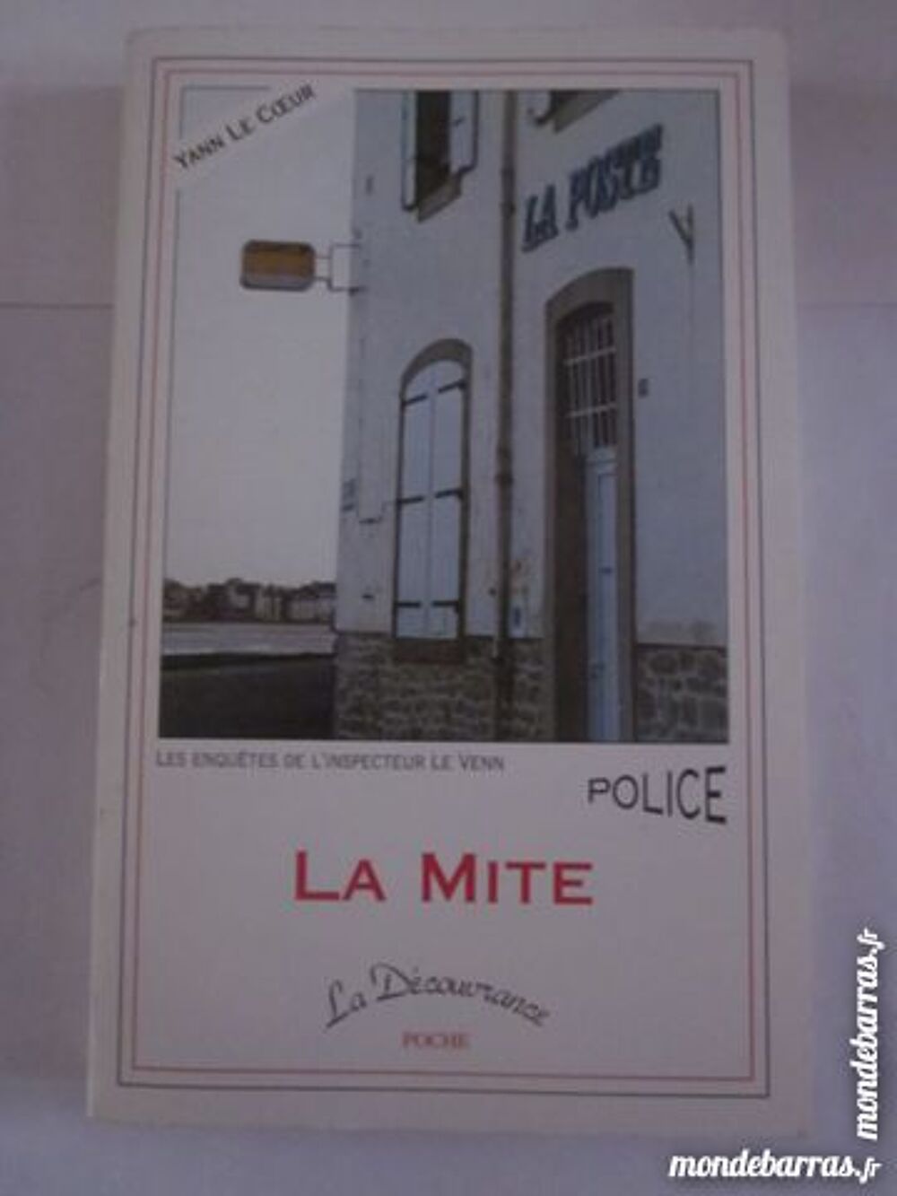LA MITE par YANN LE COEUR roman policier Livres et BD