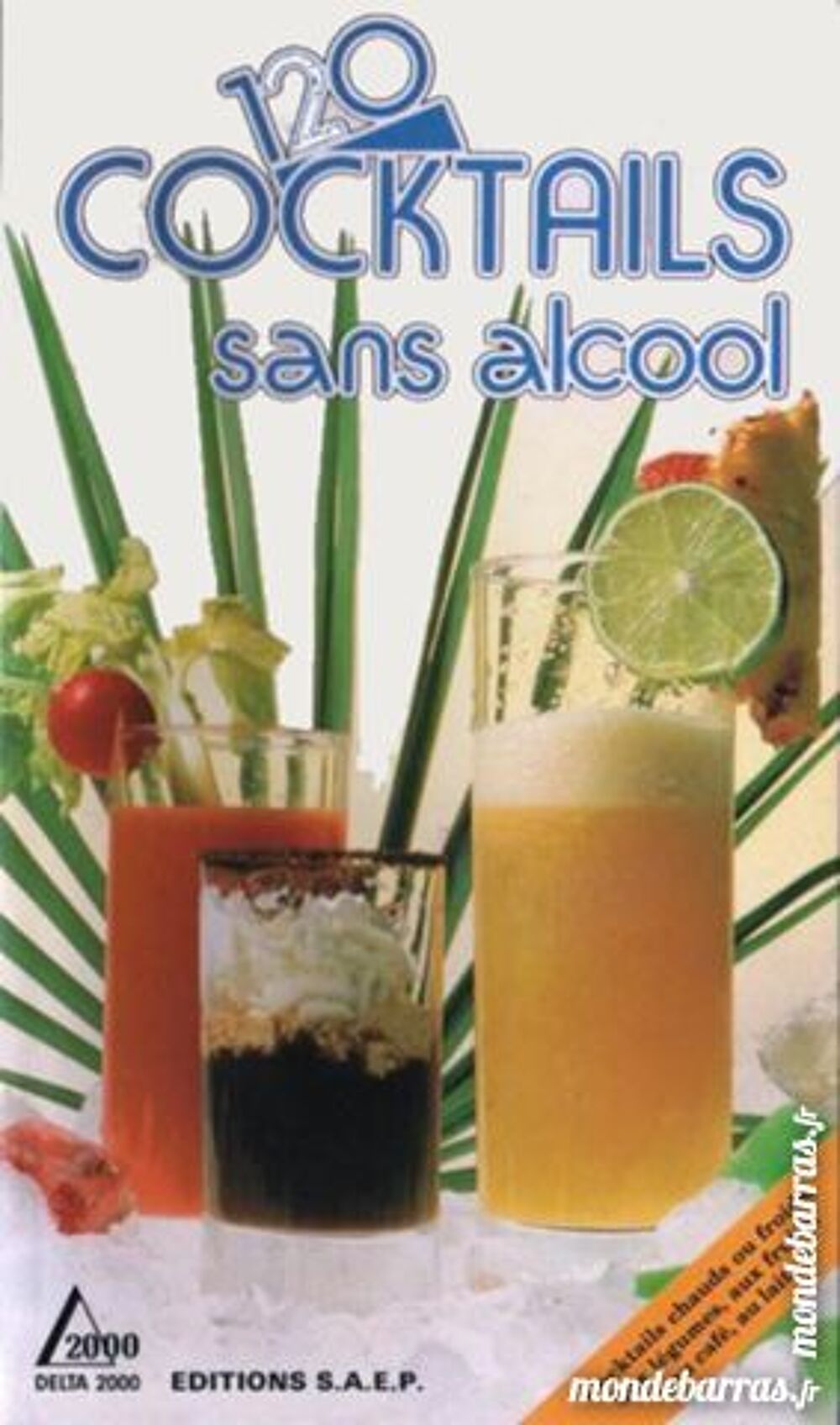 COCKTAILS - sans alcool / prixportcompris Livres et BD