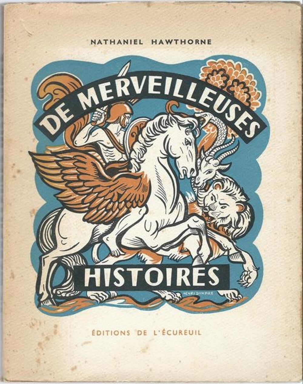 DE MERVEILLEUSES HISTOIRES Nathaniel HAWTHORNE Livres et BD