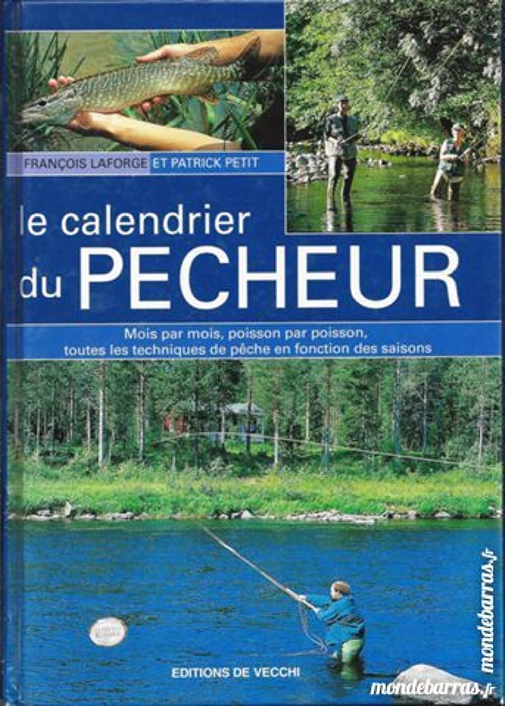 P&Ecirc;CHE CALENDRIER du P&ecirc;cheur F. Laforge 2003 Livres et BD