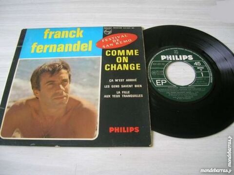 45 TOURS EP FRANCK FERNANDEL Comme on change 15 Nantes (44)