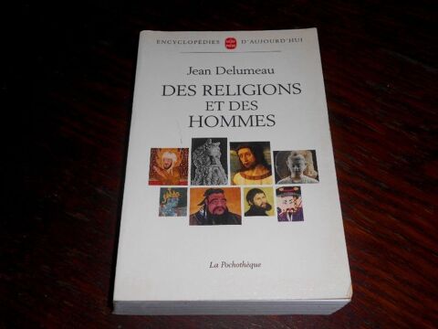 Des religions et des hommes Jean Delumeau  15 Monflanquin (47)