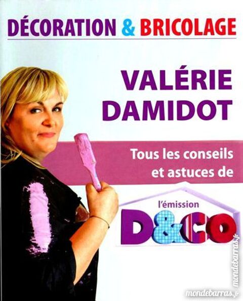 Valrie DAMIDOT - BRICOLAGE / prixportcompris 9 Laon (02)