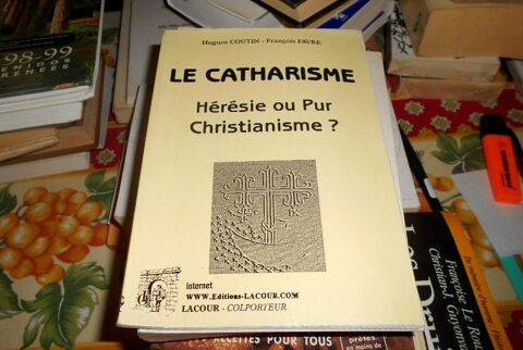 Le Catharisme H�r�sie ou pur Christianisme ?  10 Monflanquin (47)