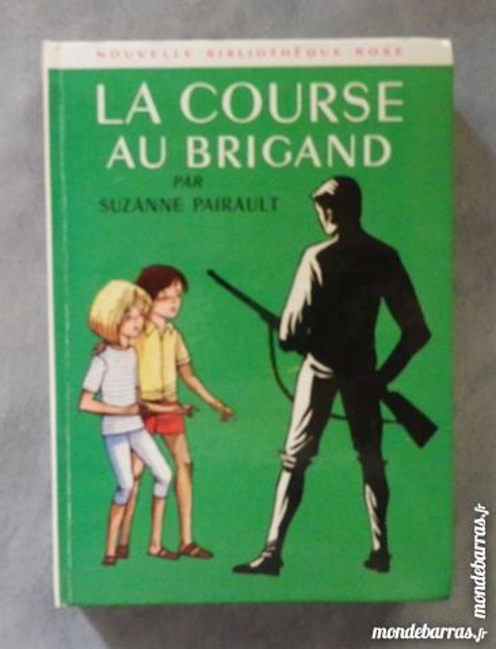 LA COURSE AU BRIGAND de S PAIRAULT 195 DE 1965 Livres et BD