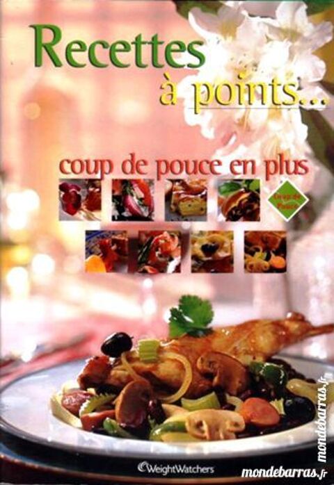 WEIGHT WATCHERS recettes � points 12 Laon (02)