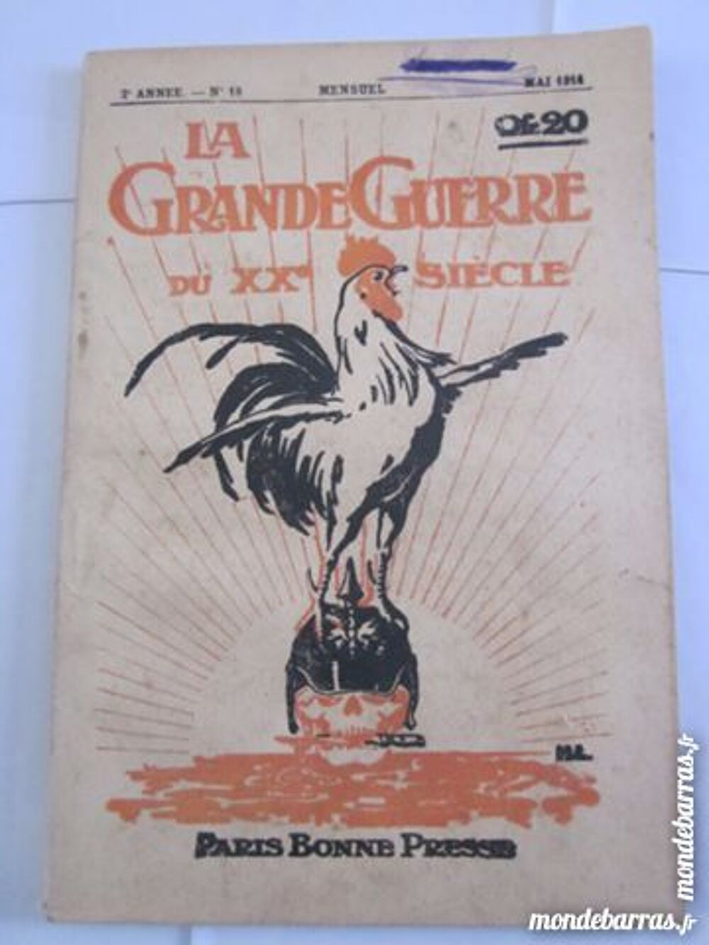 LA GRANDE GUERRE DU XX&egrave;me SIECLE 16&egrave;me fascicule Livres et BD