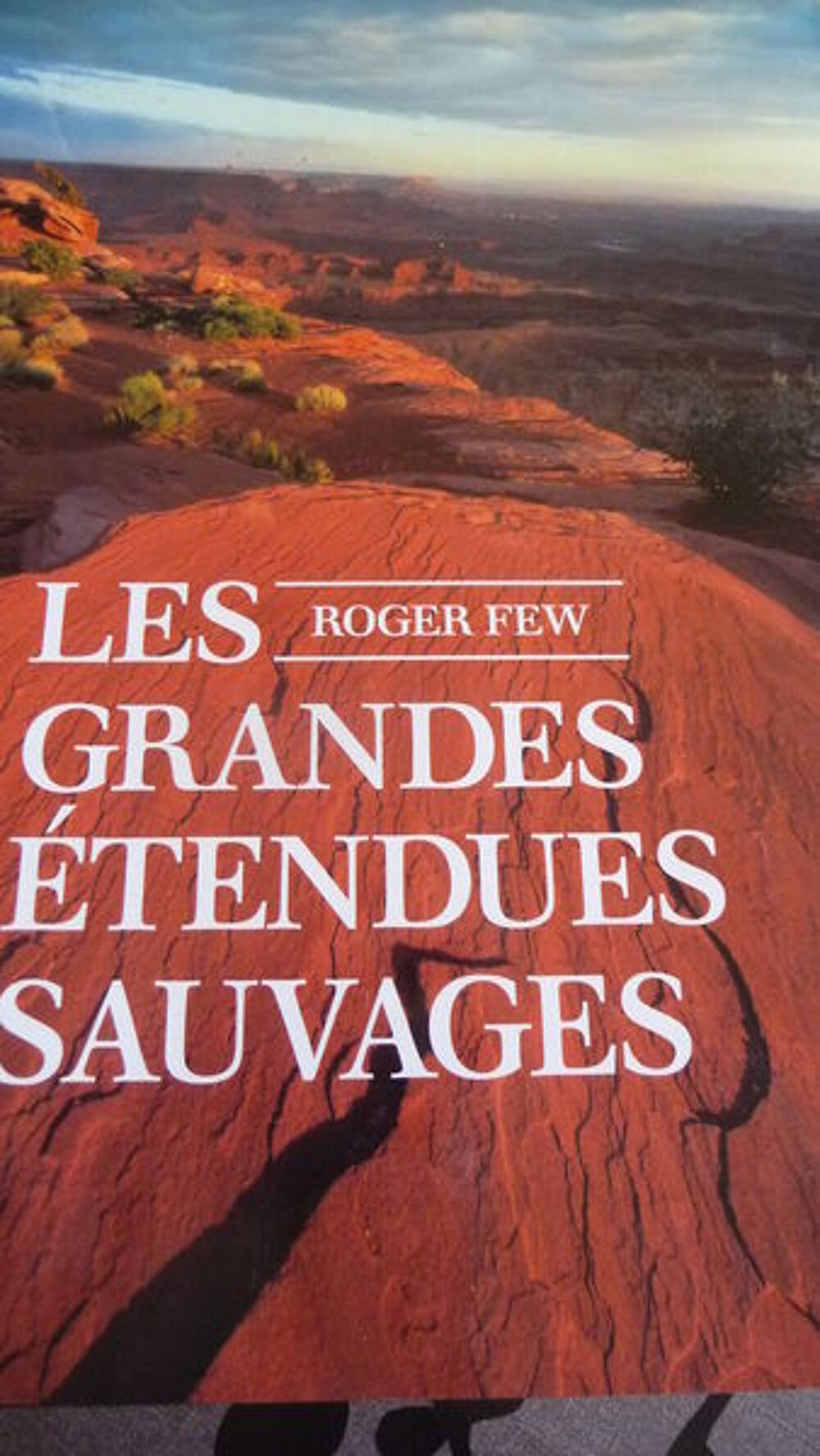 LIVRE. LES GRANDES &Eacute;TENDUES SAUVAGES Livres et BD