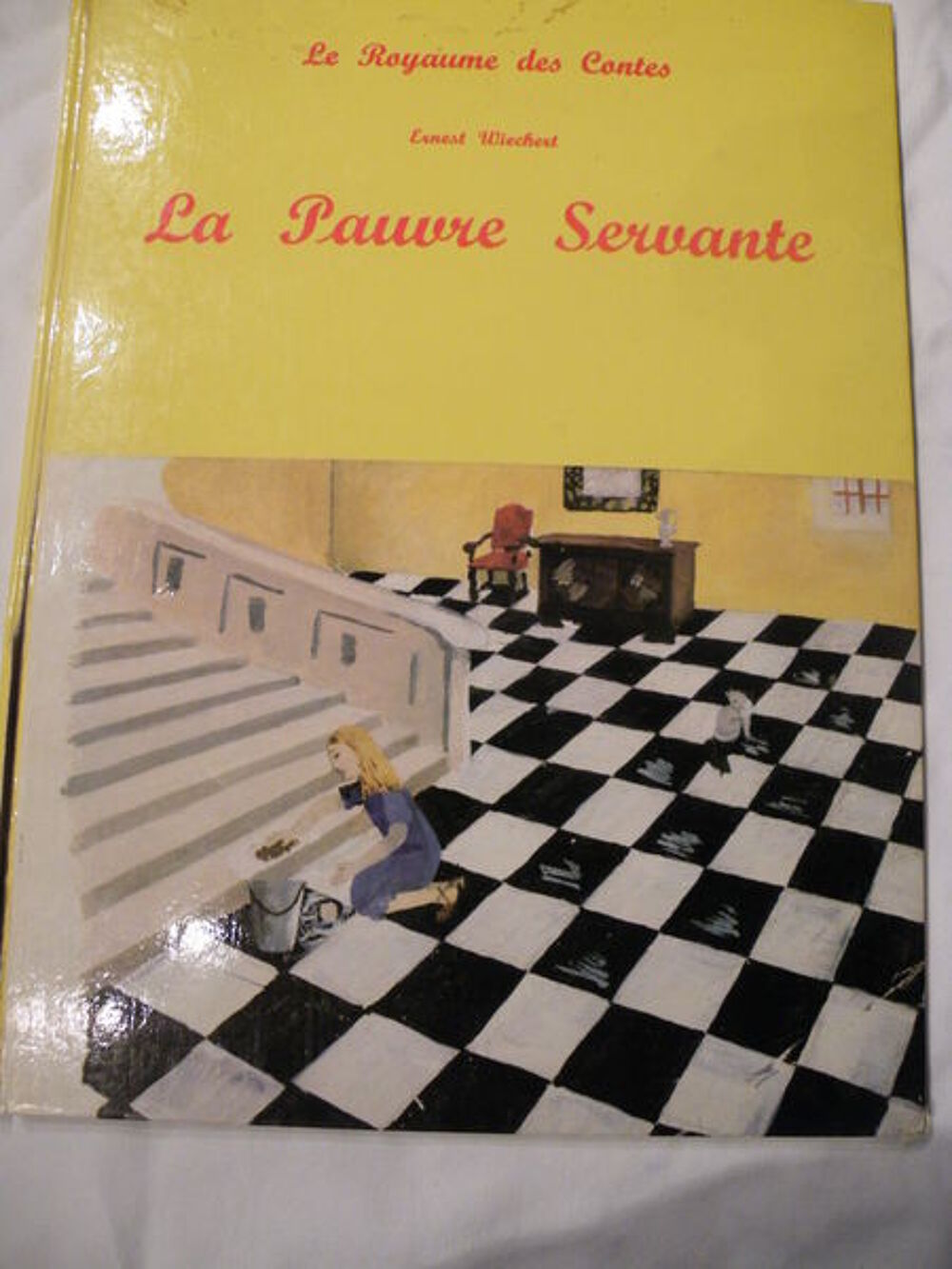 livre le royaume des contes "la pauvre servante" Livres et BD