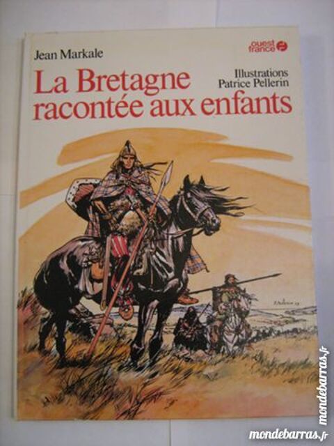 LA BRETAGNE RACONTEE AUX ENFANTS  illust PELLERIN 8 Brest (29)