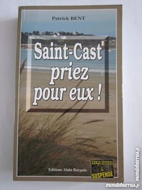 SAINT CAST PRIEZ POUR EUX  policier BRETON BARGAIN 3 Brest (29)